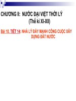 Tiet 14. Nha ly day manh cong cuoc xay dung dat nuoc