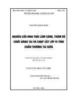 Nghiên cứu hình thái lâm sàng, thăm dò chức năng tai và chụp cắt lớp vi tính chấn thương tai giữa