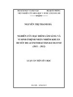 Nghiên cứu đặc điểm lâm sàng và vi sinh ở bệnh nhân nhiễm khuẩn huyết do Acinetobacter baumannii, 2011- 2012