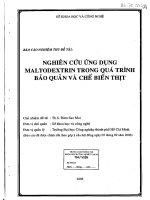 nghiên cứu ứng dụng maltodextrin trong quá trình bảo quản và chế biến thịt