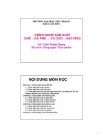 công nghệ sản xuất chè - cà phê - ca cao - hạt điều