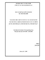 xây dựng tiêu chuẩn cơ sở của văcxin dị nguyên mạt bụi nhà acarien d.pteronyssinus gây các bệnh dị ứng hen phế quản, viêm mũi dị ứng, viêm kết mạc
