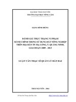 đánh giá thực trạng vi phạm hành chính trong sử dụng đất nông nghiệp trên địa bàn tp. hạ long, tỉnh quảng ninh, giai đoạn 2009-2013