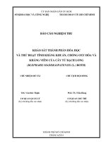 khảo sát thành phần hóa học và thử hoạt tính kháng khuẩn, chống oxy hoá và kháng viêm của cây tứ bạch long