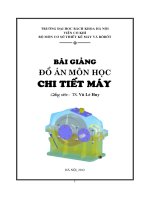 Đồ án môn học Chi Tiết Máy Thiết kế hệ dẫn động băng tải sử dụng HGT 1 cấp Trục Vít Bánh Vít( Đồ án 1 )