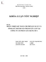 hoàn thiện kế toán tập hợp chi phí sản xuất và tính giá thành sản phẩm xây lắp tại công ty cổ phần xây dựng số 1