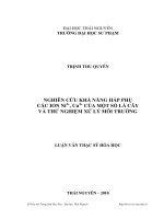 nghiên cứu khả năng hấp phụ các ion ni2+, cu2+ của một số lá cây và thử nghiệm xử lý môi trường