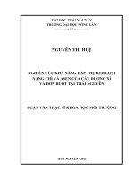 nghiên cứu khả năng hấp thụ kim loại nặng chì và asen của cây dương xỉ và đơn buốt tại thái nguyên