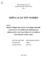 hoàn thiện công tác kế toán tập hợp chi phí sản xuất và tính giá thành sản phẩm xây lắp tại công ty cổ phần xây dựng long việt
