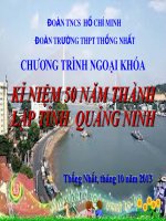 hoạt động ngoại khóa kỷ niệm 50 năm thành lập tỉnh QN