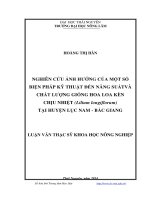 Nghiên cứu ảnh hưởng của một số biện pháp kỹ thuật đến năng suất và chất lượng giống hoa loa kèn chịu nhiệt (lilium longiflorum) tại huyện lục nam, bắc giang