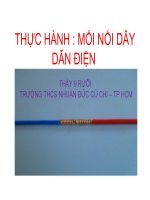 NỐI DÂY DẪN ĐIỆNTHẦY 9 RƯỠI TRƯỜNG THCS NHUẬN ĐỨC CỦ CHI TP HCM