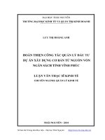 Hoàn thiện công tác quản lý đầu tư dự án xây dựng cơ bản từ nguồn vốn ngân sách tỉnh vĩnh phúc