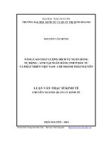 nâng cao chất lượng dịch vụ ngân sách tự động - atm tại ngân hàng tmcp đầu tư và phát triển việt nam, chi nhánh thái nguyên