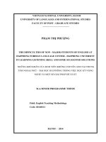 the difficulties of non-major of english at haiphong foreign language center–haiphong university in learning listening skill and some suggested solutions = những khó khăn của sinh viên không chuyên anh