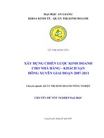 XÂY DỰNG CHIẾN LƯỢC KINH DOANHCHO NHÀ HÀNG  KHÁCH SẠN ĐÔNG XUYÊN GIAI ĐOẠN 2007 2011