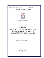 Nghiên cứu hiệu quả của ghép tế bào gốc tự thân điều trị bệnh đa u tủy xương và u lymphô ác tính không hodgkin