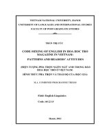 code-mixing of english in hoa hoc tro magazine in vietnam  patterns and readers’ attitudes = hiện tượng pha trộn ngôn ngữ anh trong báo hoa học trò ở việt nam  hình thức pha trộn và thái độ của độc giả