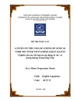 a study on the collocations of lexical verb  do  with vietnamese equivalents = nghiên cứu các kết hợp từ của động từ  do và tương dương trong tiếng việt