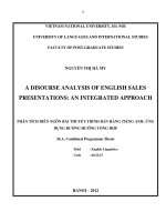 a disourse analysis of english sales presentations  an integrated approach = phân tích diễn ngôn bài thuyết trình bán hàng tiếng anh  ứ́ng dụng đường hướng tổng hợp