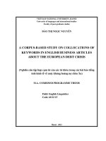 a corpus-based study on collocations of keywords in english business articles about the european debt crisis = nghiên cứu tập hợp cụm từ của các từ khóa trong các bài báo kinh tế tiếng anh