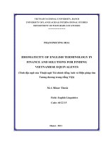idioœmaticity of english terminology in finance and solutions for finding vietnamese equivalents = tính đặc ngữ của thuật ngữ tài chính tiếng anh và biện pháp tìm tương đương trong tiếng việt tt
