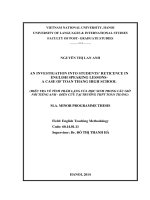 an investigation into students’ reticence in english speaking lessons- a case of toan thang high school = điều tra về tính trầm lặng của học sinh trong các giờ nói tiếng anh - điển cứu tại trường thpt toàn thắng