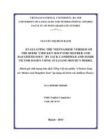 Đánh giá chất lượng bản dịch Tiếng Việt tác phẩm “Chicken Soup for Mother and Daughter Soul” áp dụng mô hình của Julliane House= evaluating the vietnamese version of the book  chicken soup for mother and daughter soul by jack candfield and mark victor has