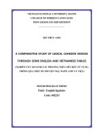 a comparative study of lexical cohesive devices through some english and vietnamese fables = nghiên cứu so sánh các phương tiện liên kết từ vựng thông qua một số truyện ngụ ngôn anh và việ