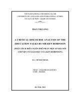 critical discourse analysis of education talks by sir ken robinson= phân tích diễn ngôn phê phán một số bài nói chuyện về giáo dục của ken robison