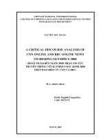 a critical discourse analysis of cnn online and bbc online news on beijing olympics 2008 = phân tích diễn ngôn phê phán tin tức truyền thông về olympics bắc kinh 2008 trên báo điện tử cnn và bbc