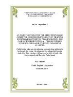 Nghiên cứu hiệu quả của phương pháp sử dụng phần mềm luyện ngữ âm trong việc nâng cao khả năng phát âm của sinh viên. Điển cứu âm vị tiếng Anh / æ/ đối với sinh viên không chuyên tại Học viện Ngân hàng =an investigation into the effectiveness of computer 