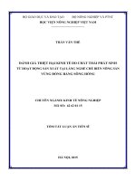 Đánh giá thiệt hại kinh tế do chất thải phát sinh từ hoạt động sản xuất tại làng nghề chế biến nông sản vùng đồng bằng sông hồng