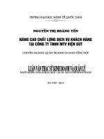 Luận văn thạc sỹ: Nâng cao chất lượng dịch vụ khách hàng tại công ty TNHH MTV Viện Gút