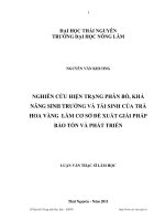 nghiên cứu hiện trạng phân bố, khả năng sinh trưởng và tái sinh của trà hoa vàng làm cơ cở đề xuất giải pháp bảo tồn và phát triển