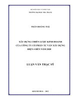 xây dựng chiến lược kinh doanh của công ty cổ phần tư vấn xây dựng điện 4 đến năm 2020