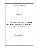 các nhân tố quyết định sự hài lòng của khách hàng đối với dịch vụ ngân hàng trên địa bàn tỉnh hậu giang