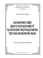 giải pháp phát triển dịch vụ ngân hàng điện tử tại ngân hàng tmcp ngoại thương việt nam chi nhánh nha trang
