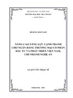 nâng cao năng lực cạnh tranh cho ngân hàng thương mại cổ phần đầu tư và phát triển việt nam, chi nhánh nghệ an