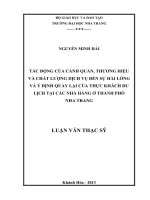 tác động của cảnh quan, thương hiệu và chất lượng dịch vụ đến sự hài lòng và ý định quay lại của thực khách du lịch tại các nhà hàng ở thành phố nha trang