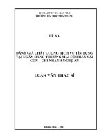 đánh giá chất lượng dịch vụ tín dụng tại ngân hàng thương mại cổ phần sài gòn, chi nhánh nghệ an