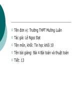 slide bài giảng môn tin học 10 bài giảng về  bài toán và thuật toán