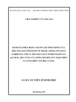 ĐÁNH GIÁ BIẾN ĐỘNG NGUỒN LỢI TÔM GIỐNG CỦA MỘT SỐ LOÀI TÔM KINH TẾ THUỘC GIỐNG PENAEUS FABRICIUS, 1798 VÀ METAPENAEUS WOODMASON ET ALCOCK, 1891 VÙNG CỬA SÔNG BÃI BỒI TÂY NGỌC HIỂN VÀ VÙNG BIỂN VEN BỜ CÀ MAU