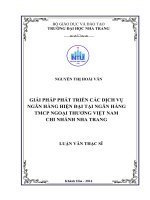 giải pháp phát triển các dịch vụ ngân hàng hiện đại tại ngân hàng tmcp ngoại thương việt nam chi nhánh nha trang