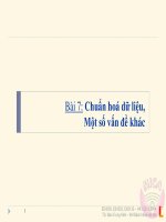 Bài 7 Chuẩn hoá dữ liệu, Một số vấn đề khác