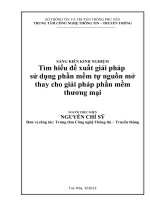 SÁNG KIẾN KINH NGHIỆM tìm hiểu đề xuất giải pháp sử dụng phần mềm tự nguồn mở thay cho giải pháp phần mềm thương mại