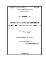 Khảo sát nồng độ vitamin D (25-OH) trong huyết thanh ở bệnh nhân xơ gan