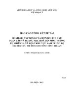 Đánh giá tác động của biến đổi khí hậu toàn cầu và hoang mạc hoá đến môi trường tự nhiên và xã hội ở khu vực Nam Trung bộ (Nghiên cứu thí điểm cho tỉnh Bình Thuận)