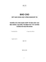 Nghiên cứu ứng dụng ghép tế bào gốc đồng loại điều trị bệnh suy tủy xương không rõ nguyên nhân