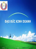 Bài giảng môn văn hóa doanh nghiệp Đạo đức kinh doanh